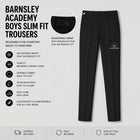 Barnsley Academy Boys Slim Fit Trousers